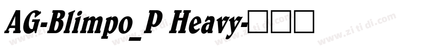 AG-Blimpo_P Heavy字体转换